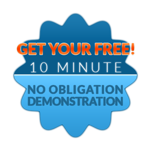 No Obligation 10 minute Demonstration